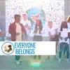 All of Us - Everyone Belongs (feat. O/B/A & Abele) - Single